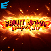 Fruit  Super Nova 30